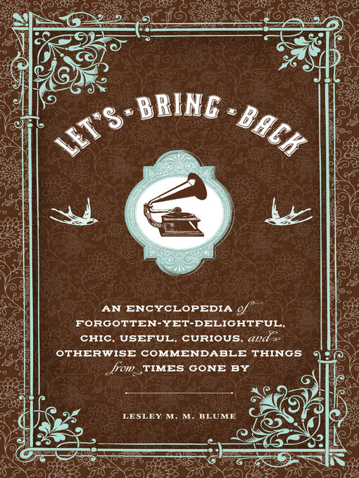 Title details for Let's Bring Back by Lesley M. M. Blume - Available